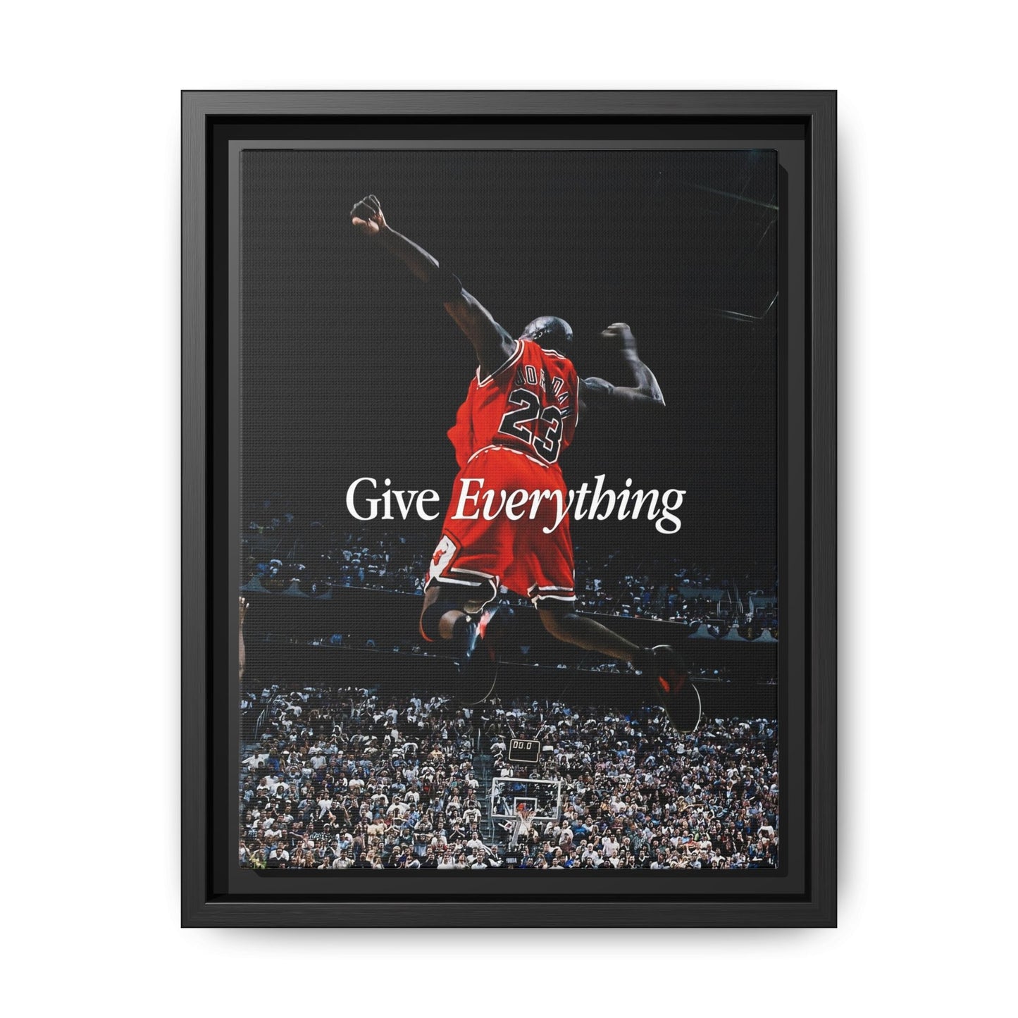 GIVE EVERYTHING