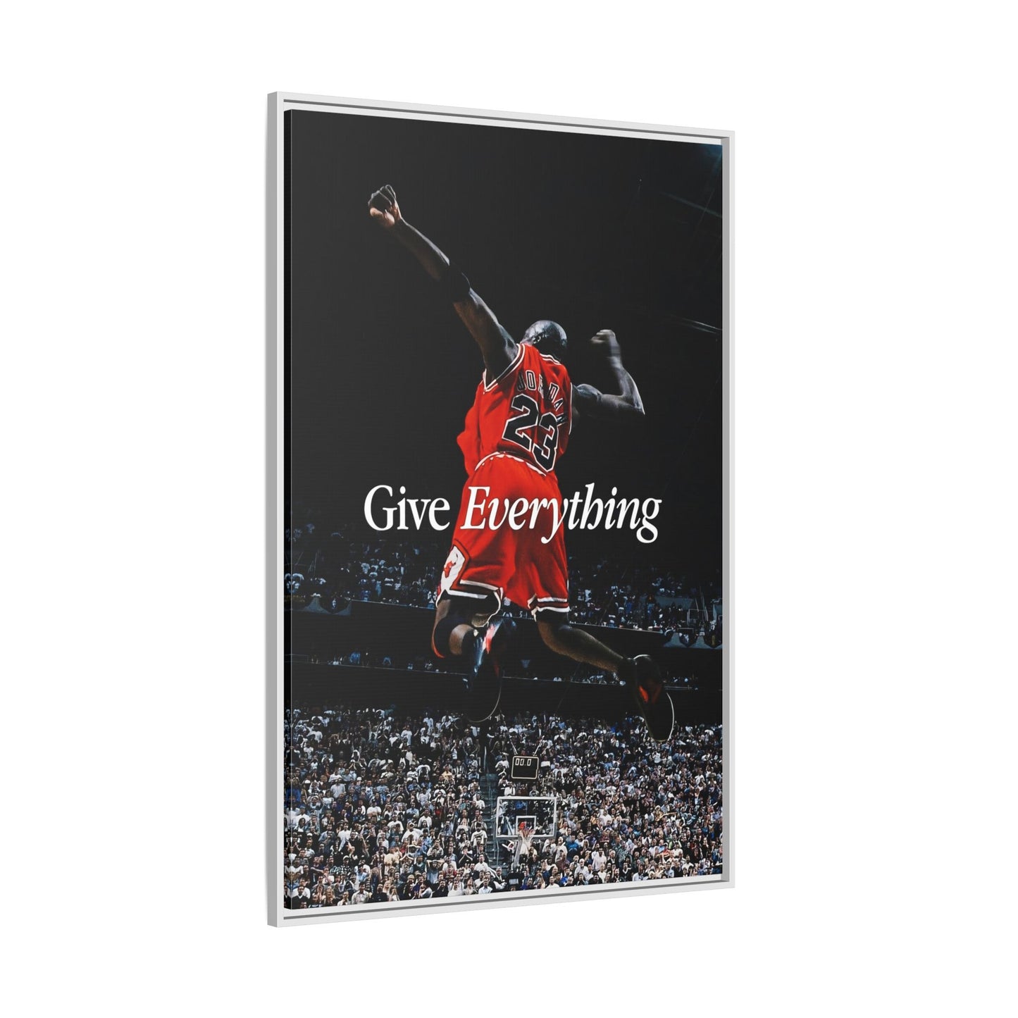 GIVE EVERYTHING